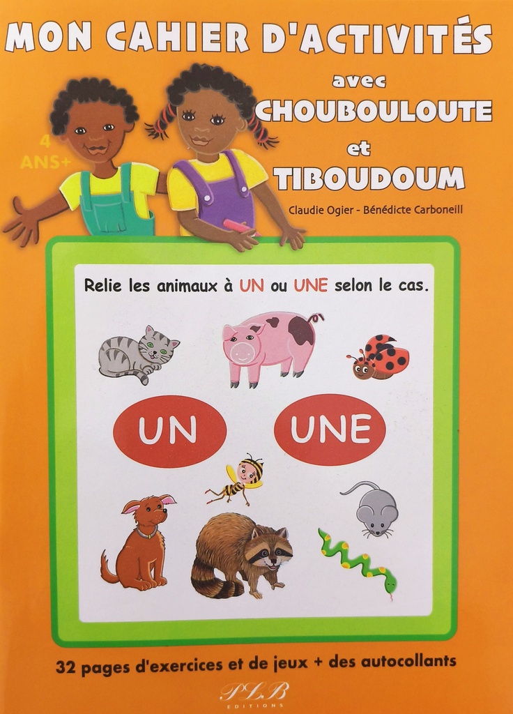 [66111] Mon cahier D'activités Choubouloute et Tiboudoum