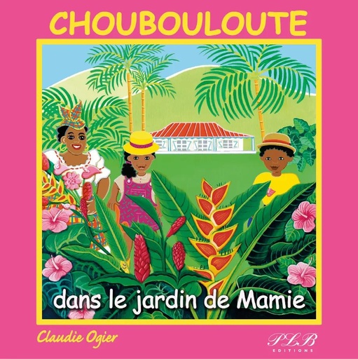 [66019] Choubouloute Dans Le Jardin De Mamie