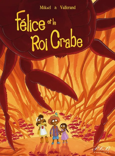 [66030] Felice Et Le Roi Crabe